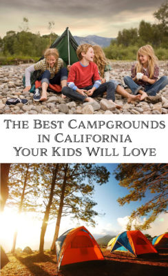 The Best Campgrounds In California That Your Kids Will Love ...