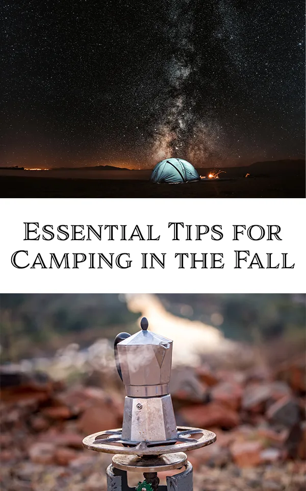 Essential Tips for Camping in the Fall