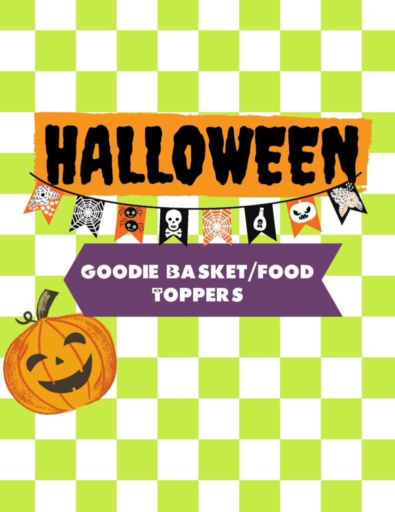 Free Printable Halloween Goodie Basket Food Toppers