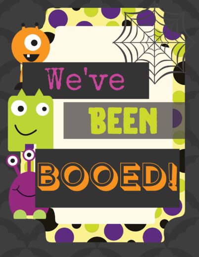 You've Been Booed Printable: Spooky Fun for Halloween - California ...