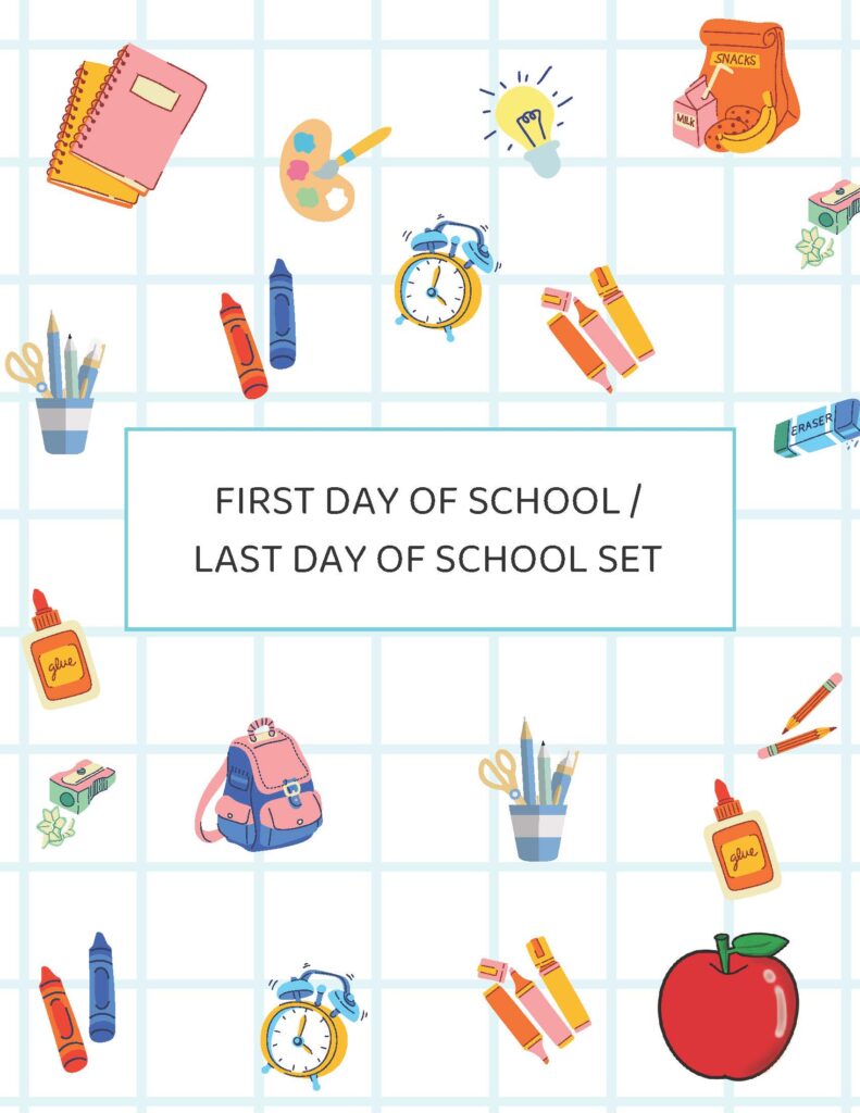 First Day of School / Last Day of School Printable: Capture Your Child's Milestones